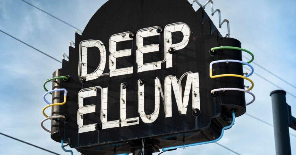Historic Deep Ellum Neon Sign